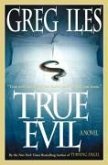 True Evil (eBook, ePUB)