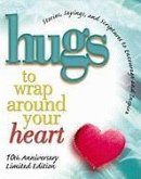 Hugs to Wrap Around Your Heart (eBook, ePUB)
