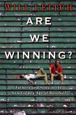 Are We Winning? (eBook, ePUB)