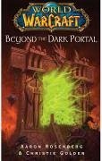 World of Warcraft: Beyond the Dark Portal (eBook, ePUB) - Rosenberg, Aaron