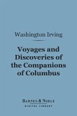 Voyages and Discoveries of the Companions of Columbus (Barnes & Noble Digital Library) (eBook, ePUB)