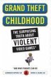 Grand Theft Childhood (eBook, ePUB) - Bild 1