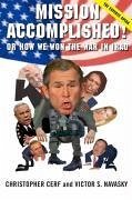 Cover Mission Accomplished! Or How We Won the War in Iraq (eBook, ePUB)