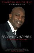 Becoming Holyfield (eBook, ePUB) - Holyfield, Evander