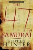 The 47th Samurai (eBook, ePUB)