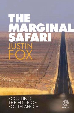 The Marginal Safari (eBook, ePUB) - Fox, Justin
