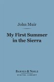 My First Summer in the Sierra (Barnes & Noble Digital Library) (eBook, ePUB)