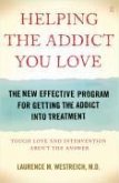 Helping the Addict You Love (eBook, ePUB)