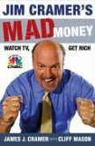 Jim Cramer's Mad Money (eBook, ePUB)