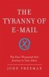 The Tyranny of E-mail (eBook, ePUB) - Bild 1
