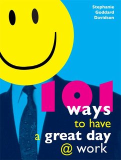 Cover 101 Ways to Have a Great Day at Work (eBook, ePUB)