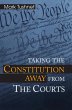 Taking the Constitution Away from the... - Bild 1