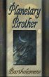Planetary Brother (eBook, ePUB) - Bild 1