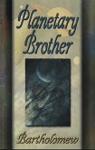 Planetary Brother (eBook, ePUB)