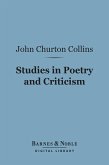 Studies in Poetry and Criticism (Barnes & Noble Digital Library) (eBook, ePUB)