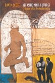 Refashioning Futures (eBook, ePUB)