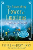 The Astonishing Power of Emotions (eBook, ePUB)