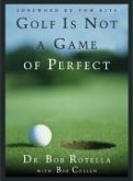 Golf is Not a Game of Perfect (eBook, ePUB)