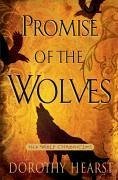 Promise of the Wolves (eBook, ePUB) - Hearst, Dorothy
