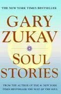 Soul Stories (eBook, ePUB) - Zukav, Gary