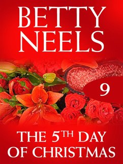 The Fifth Day of Christmas (eBook, ePUB) - Neels, Betty