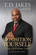 Reposition Yourself Reflections (eBook, ePUB) - Jakes, T. D.