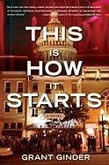 This Is How It Starts (eBook, ePUB) - Ginder, Grant