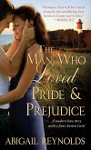 The Man Who Loved Pride and Prejudice (eBook, ePUB)