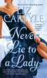 Never Lie to a Lady (eBook, ePUB) - Bild 1