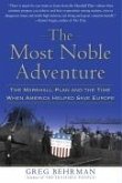 The Most Noble Adventure (eBook, ePUB)