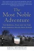 The Most Noble Adventure (eBook, ePUB) - Behrman, Greg