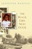 The Black Girl Next Door (eBook, ePUB)