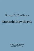 Nathaniel Hawthorne (Barnes & Noble Digital Library) (eBook, ePUB)