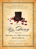 Mr. Darcy and the Secret of Becoming a Gentleman (eBook, ePUB)