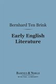 Early English Literature (Barnes & Noble Digital Library) (eBook, ePUB)