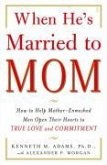 When He's Married to Mom (eBook, ePUB)