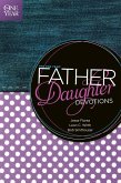 The One Year Father-Daughter Devotions (eBook, ePUB)