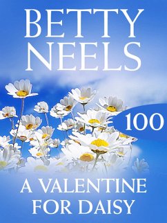 A Valentine for Daisy (eBook, ePUB) - Neels, Betty