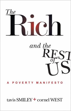 The Rich and the Rest of Us (eBook, ePUB) - Smiley, Tavis; West, Cornel