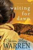 Waiting for Dawn (eBook, ePUB)
