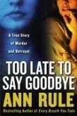 Too Late to Say Goodbye (eBook, ePUB)