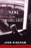 My Name is Michael Sibley (eBook, ePUB) My Name is Michael Sibley (eBook, ePUB)