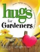 Hugs for Gardeners (eBook, ePUB) Hugs for Gardeners (eBook, ePUB)
