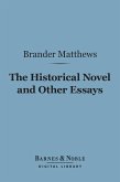 The Historical Novel and Other Essays (Barnes & Noble Digital Library) (eBook, ePUB)