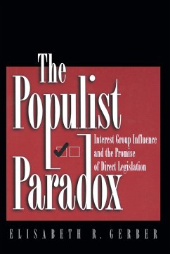Populist Paradox (eBook, PDF) - Gerber, Elisabeth R.