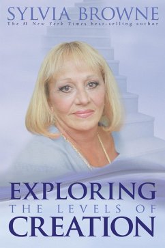 Exploring the Levels of Creation (eBook, ePUB) - Browne, Sylvia