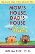 Mom's House, Dad's House for Kids... - Bild 1