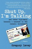 Shut Up, I'm Talking (eBook, ePUB)