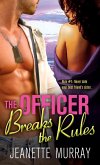 The Officer Breaks the Rules (eBook, ePUB)