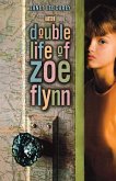 The Double Life of Zoe Flynn (eBook, ePUB)